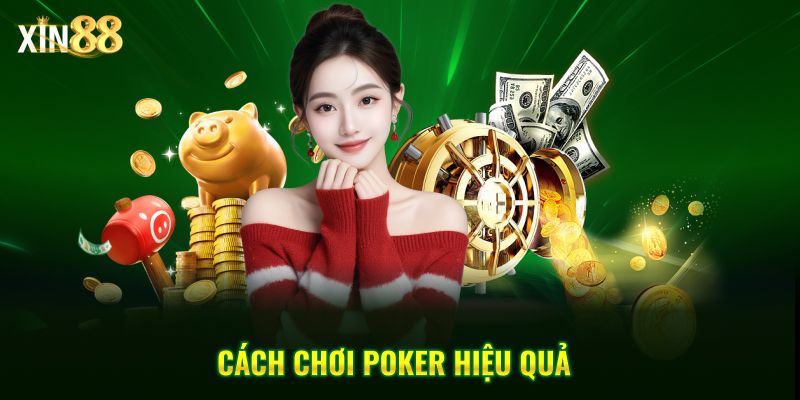 Cách Chơi Poker Tại Xin88 – Hướng Dẫn Chi Tiết Cho Người Mới - BET246.ASIA Cách Chơi Poker Tại Xin88 – Hướng Dẫn Chi Tiết Cho Người Mới - BET246.ASIA