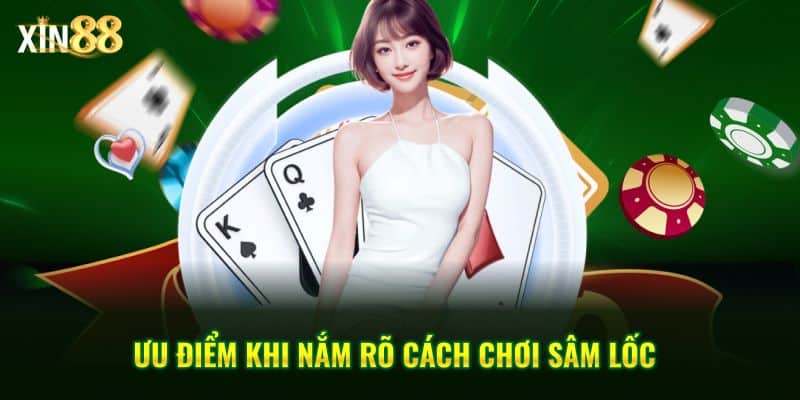 Cách Chơi Sâm Lốc Tại Xin88 - Luật Chơi Và Chiến Thuật - BET246.ASIA