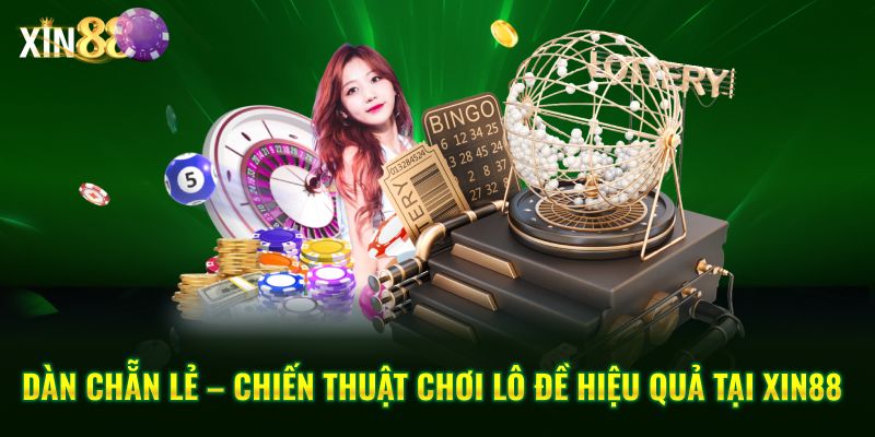 Dàn Chẵn Lẻ Tại Xin88 – Bí Quyết Chơi Dễ Thắng Cho Tân Thủ - BET246.ASIA