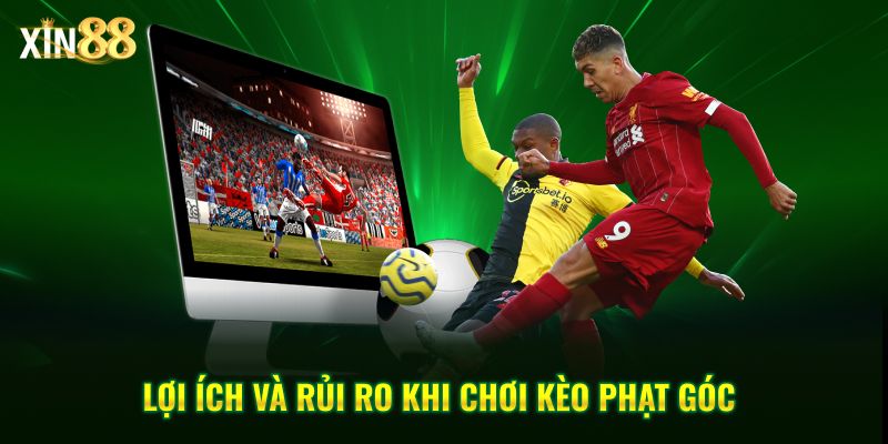 Kèo Phạt Góc Tại Xin88 – Phân Tích Chiến Thuật Hiệu Quả - BET246.ASIA