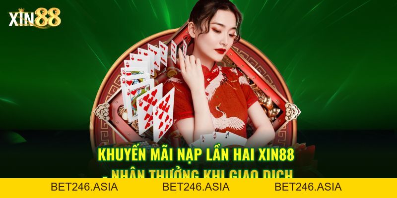 Khuyến Mãi Nạp Lần Hai – Nhận Thưởng Nhanh, Dễ Tham Gia - BET246.ASIA