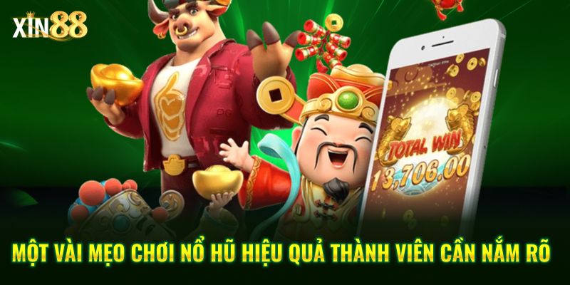 Mẹo Chơi Nổ Hũ Tại Xin88 – Bí Quyết Quay Dễ Thắng Năm 2026 - BET246.ASIA