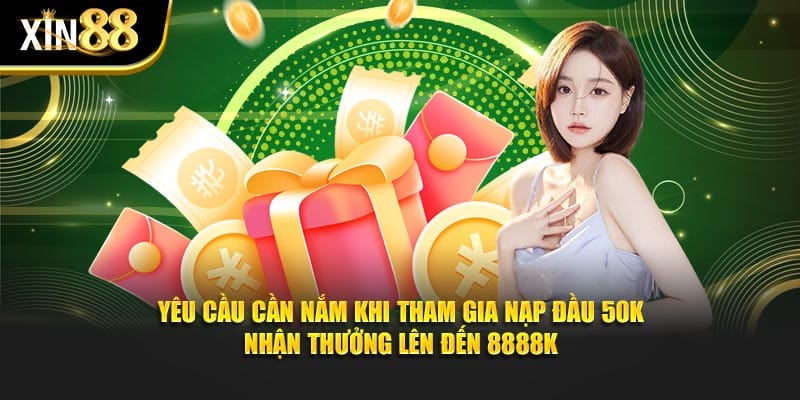 Nạp Đầu 50k Nhận Thưởng Lên Đến 8888k - Quà Siêu Khủng - BET246.ASIA